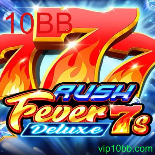 Descubra o Empolgante Mundo de RushFever7sDeluxe: Regras e Diversão com 10BB